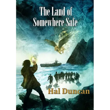 The Land of Somewhere Safe