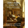 Luther's Sermons: Lenker Edition