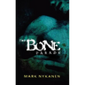 The Bone Parade