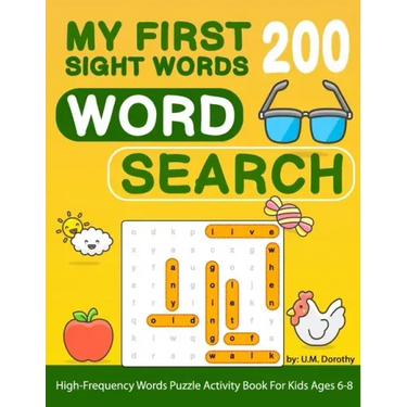 My First 200 Sight Words Word Search: High-Frequency Words Puzzle Activity Book For Kids Ages 6-8