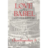 Love After Babel & Other Poems