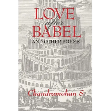 Love After Babel & Other Poems