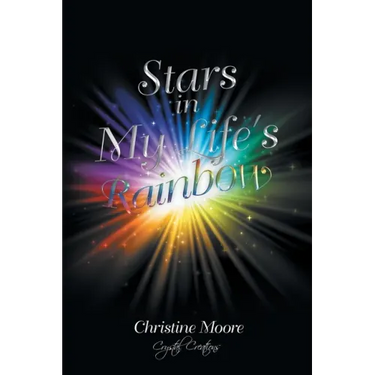 Stars in My Life's Rainbow