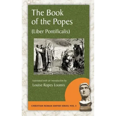 The Book of the Popes (Liber Pontificalis)
