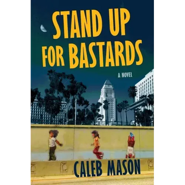 Stand Up For Bastards