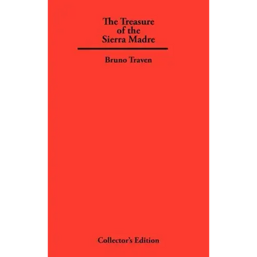 The Treasure of The Sierra Madre