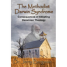 The Methodist Darwin Syndrome