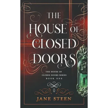 The House of Closed Doors