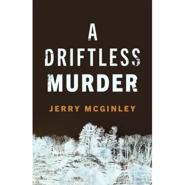 A Driftless Murder