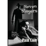 Seven Slayers