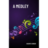 A Medley