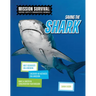Saving the Shark: Meet Scientists on a Mission, Discover Kid Activists on a Mission, Make a Career in Conservation Your Mission