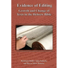 Evidence of Editing: Growth and Change of Texts in the Hebrew Bible