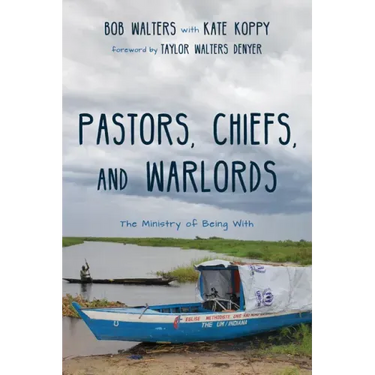Pastors, Chiefs, and Warlords: The Ministry of Being with