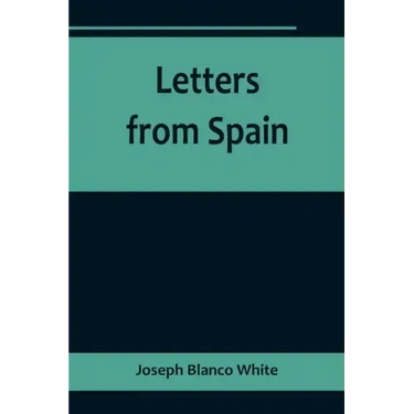 Letters from Spain