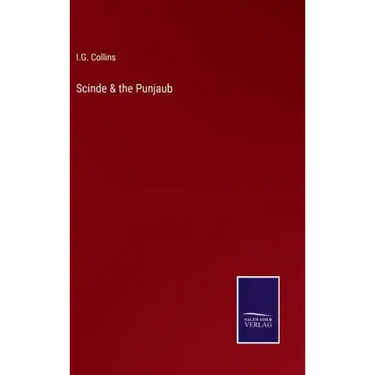 Scinde & the Punjaub