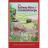 The Railway Mice of Countesthorpe
