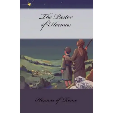 The Pastor of Hermas