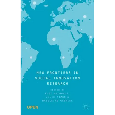 New Frontiers in Social Innovation Research