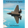F-35 Joint Strike Fighter: DOD Programs