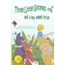 Three Little Gnomes and a Boy Named Orion: Adapted: Easy / Beginner Reader Verison for Kids