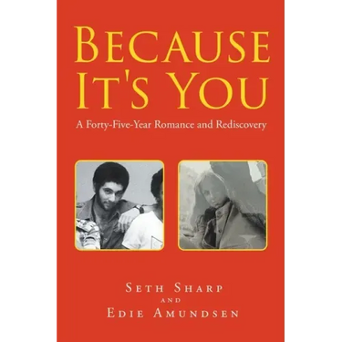 Because It's You: A Forty-Five-Year Romance and Rediscovery