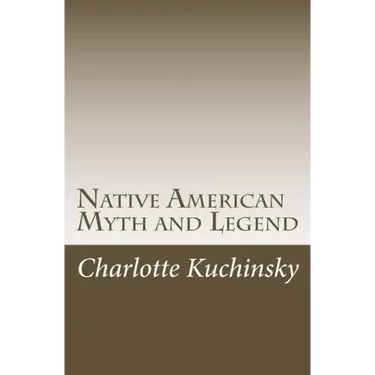 Native American Myth and Legend