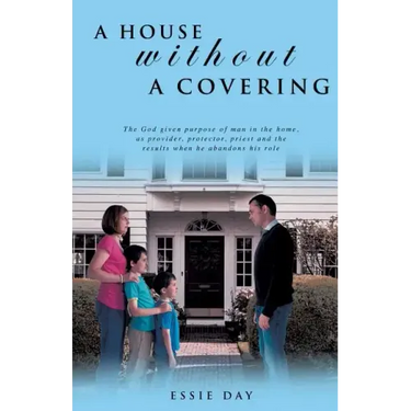 A House Without a Covering