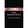 The Bureaucracy