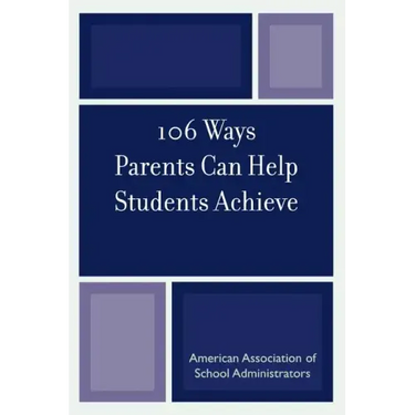 106 Ways Parents Can Help Students Achieve