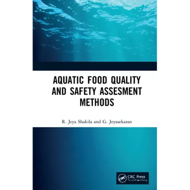 Aquatic Food Quality and Safety Assesment Methods