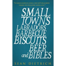 Small Towns Labradors Barbecue Biscuits Beer and Bibles