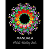 Mandala: ADULT COLORING BOOK.. 8.5" x 11" LARGE PRINT