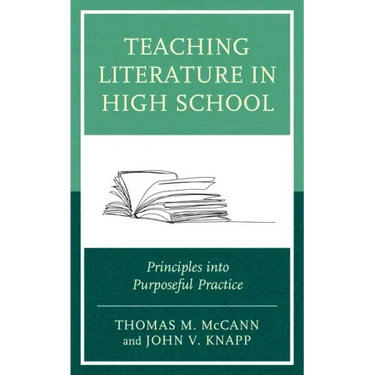 Teaching Literature in High School: Principles into Purposeful Practice