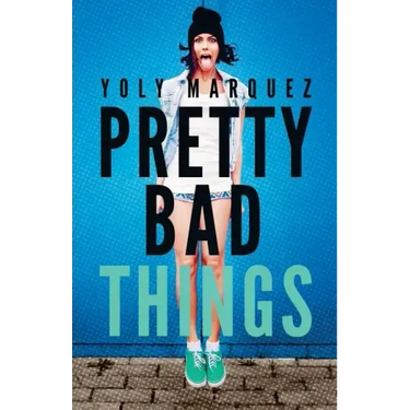 Pretty Bad Things