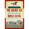 The Golden Age of New Jersey Horse Racing