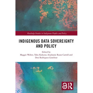 Indigenous Data Sovereignty and Policy