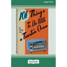 101 Things to do with a Toaster Oven (16pt Large Print Edition)