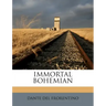 Immortal Bohemian