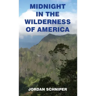 Midnight in the Wilderness of America
