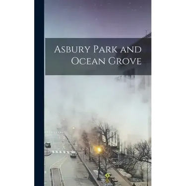 Asbury Park and Ocean Grove