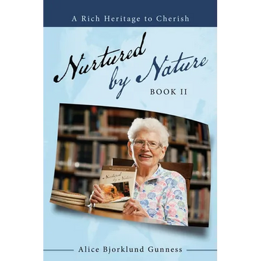 Nurtured by Nature: Book Ii