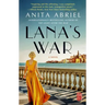 Lana's War
