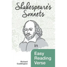 Shakespeare's Sonnets in Easy Reading Verse