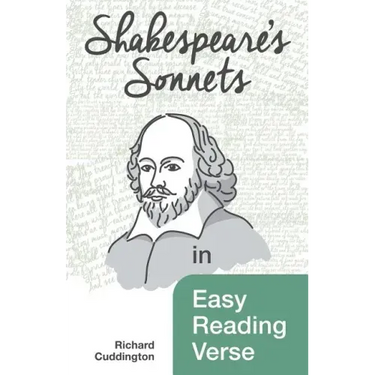 Shakespeare's Sonnets in Easy Reading Verse