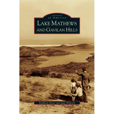 Lake Mathews and Gavilan Hills