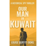 Our Man In Kuwait