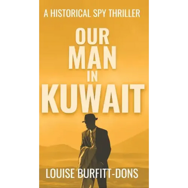 Our Man In Kuwait
