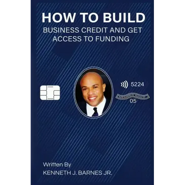 How to Build Business Credit and Get Access to Funding