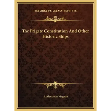 The Frigate Constitution And Other Historic Ships